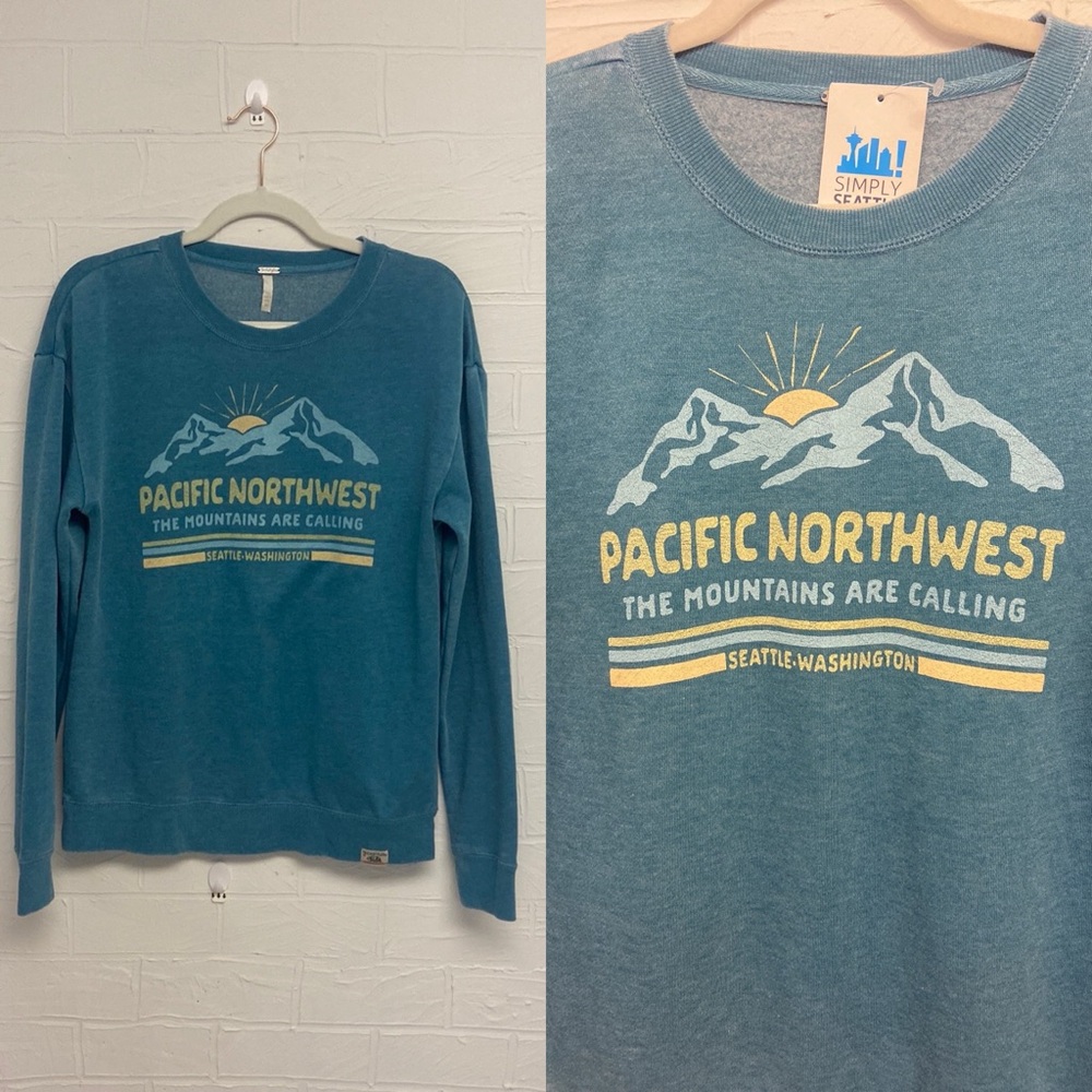 Pacific Northwest the Mountains are Calling, Seattle sweatshirt.